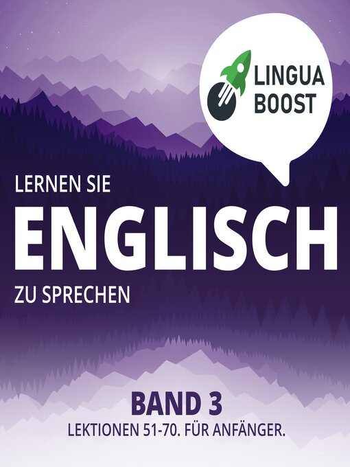 Title details for Lernen Sie Englisch zu sprechen. Band 3. by LinguaBoost - Available